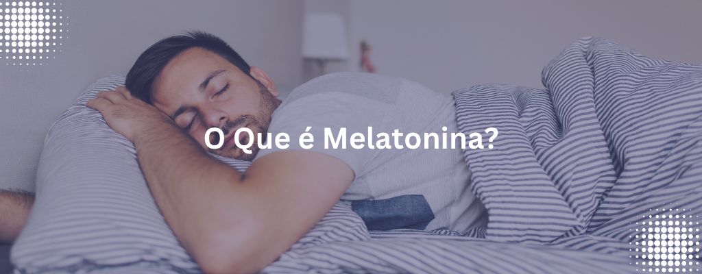 O que é melatonina - homem dormindo